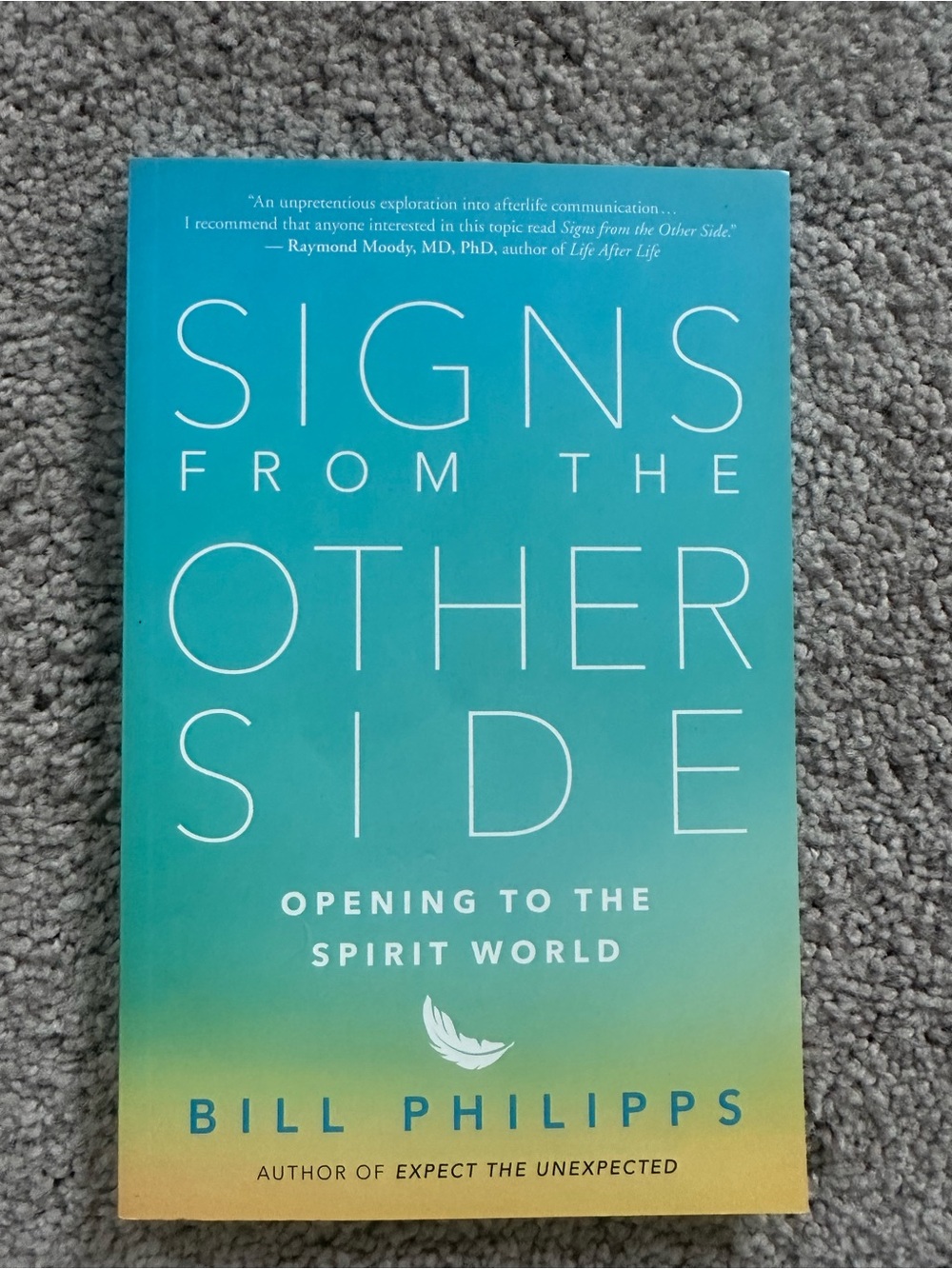 Signs From The Other Side by Bill Philipps - Teal Gradient Paperback